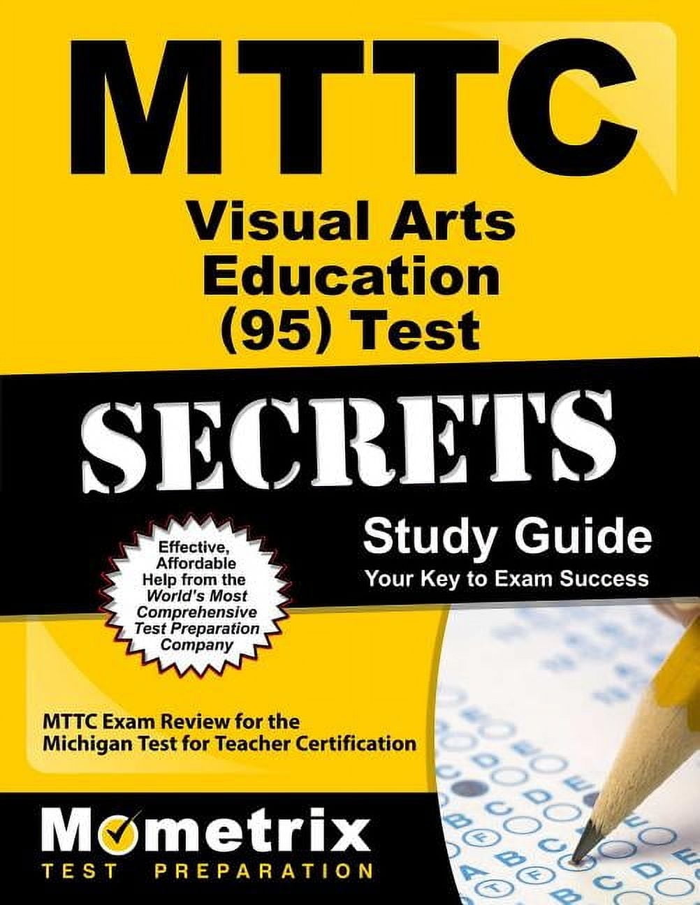 Mttc Visual Arts Education (95) Test Secrets Study Guide : Mttc Exam ...