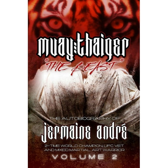 Muay Thaiger Book 2 The Beast, (Paperback)