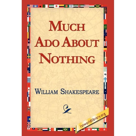 Much ADO about Nothing, (Hardcover)