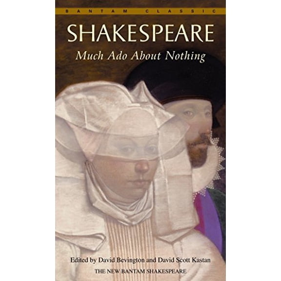 Pre-Owned Much Ado About Nothing (Bantam Classics), 9780553213010, 0553213016, Paperback,