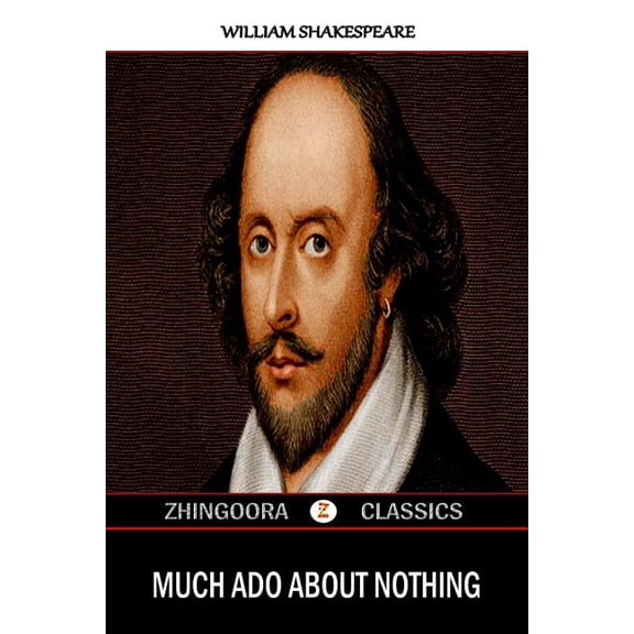 Much Ado About Nothing, (Paperback)