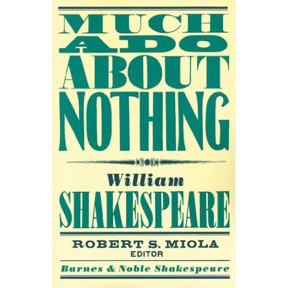 Much Ado About Nothing (Barnes & Noble Shakespeare)