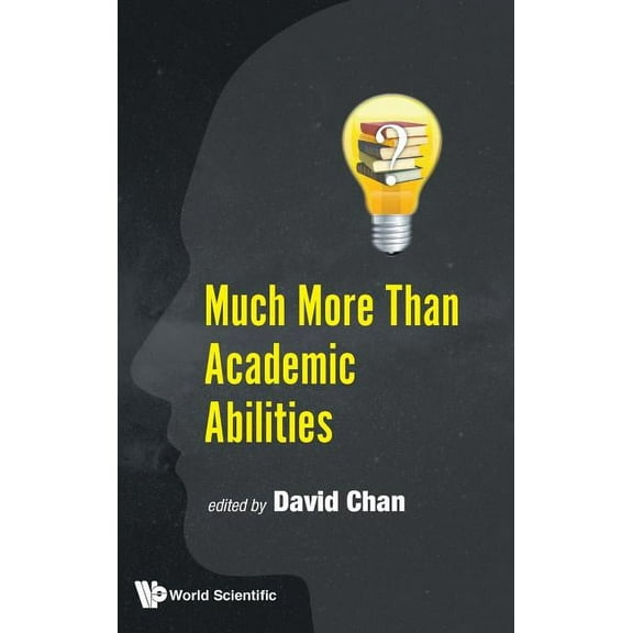Much More Than Academic Abilities, (Hardcover)