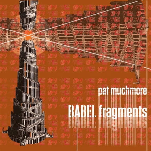 Muchmore / Muchmore / Chen - Babel Fragments - Music & Performance - CD