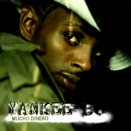 Mucho Dinero (CD) by Yankee B