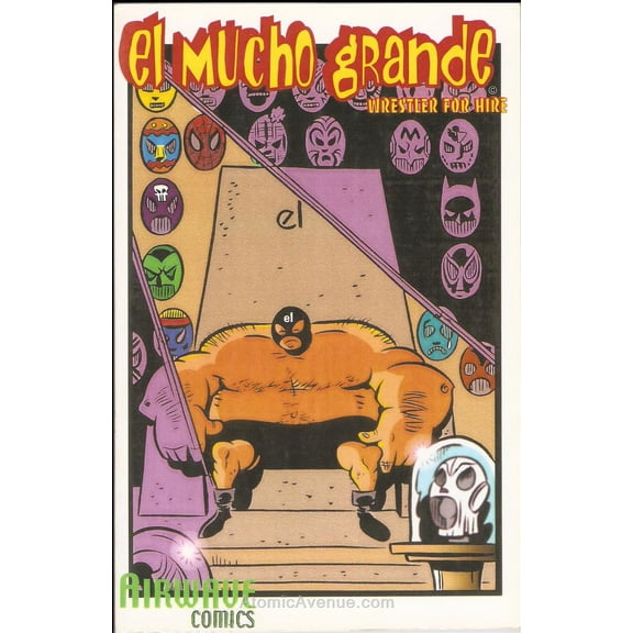 Mucho Grande, El: Wrestler for Hire #1 VF ; Airwave Comic Book