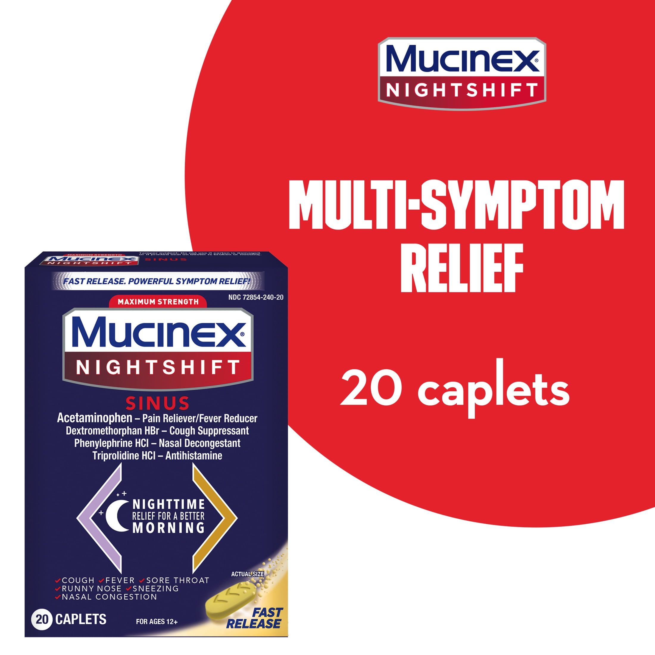 Mucinex Nightshift Sinus Medicine, OTC Fever Reducer, Cough Suppressant