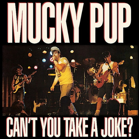 Mucky Pup - Can't You Take a Joke - Music & Performance - CD