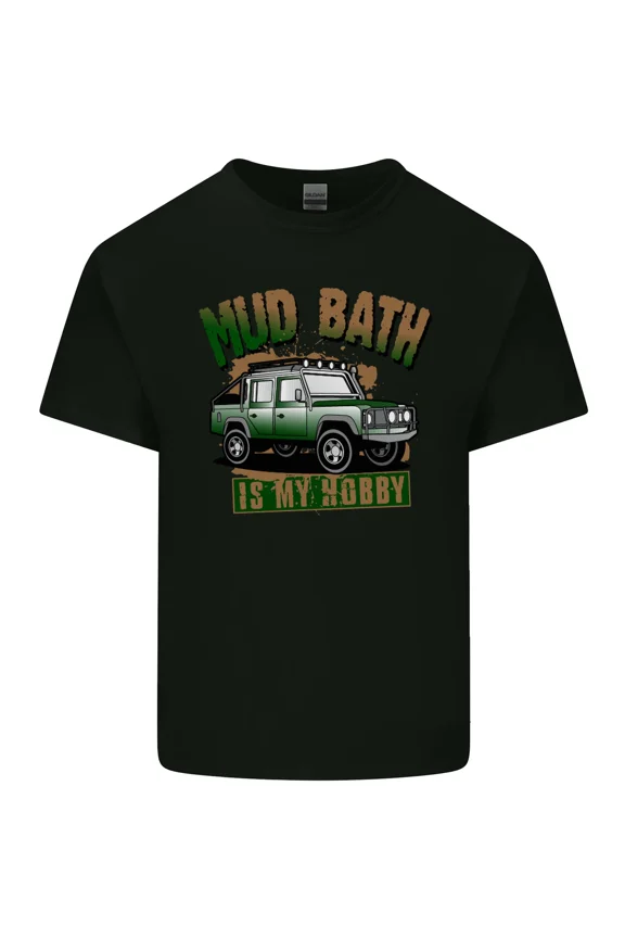 Mud Bath Is My Hobby for a 4X4 Off Roading and Road and Adventure K38605 Unisex T-Shirt – Extended Sizes Up to 5XL