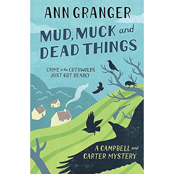 Pre-Owned Mud, Muck and Dead Things: Campbell & Carter Mystery 1 (Campbell and Carter) (Paperback) 0755320530 9780755320530