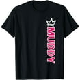 thumbnail image 1 of Mud Run Muddy Mud Queen Off Road Mudding Mud Princess T-Shirt, 1 of 3