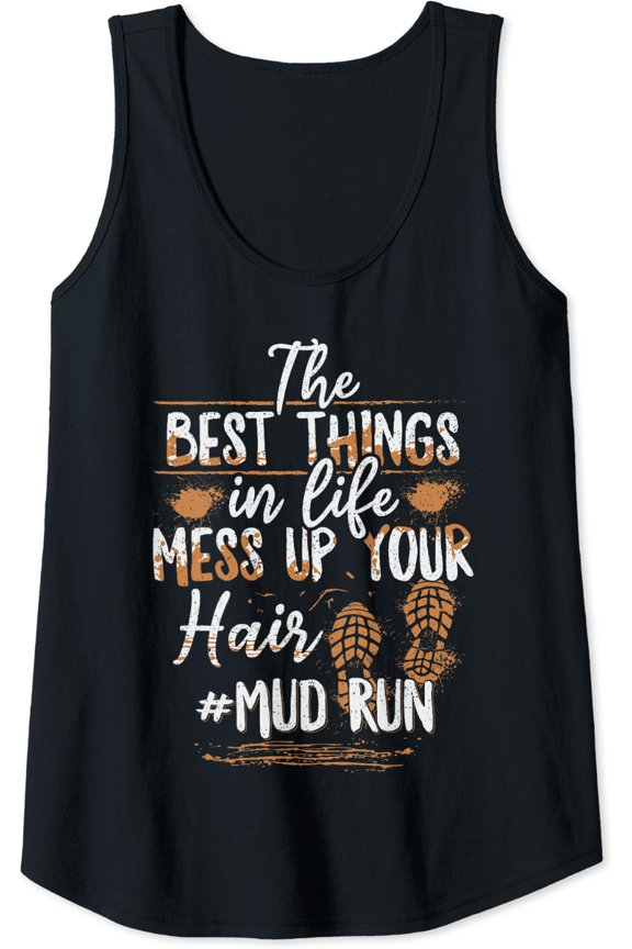 Mud Run Team Mud Running Design For A Mud Run Girl Tank Top Size S-3XL