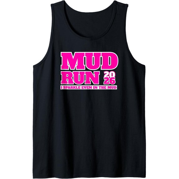Mud Run Team Princess Muddy Mudding Gear Tank Top Size S-3XL