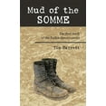 thumbnail image 1 of Mud of the Somme : The First Book of the Fallen Heroes Series, 1 of 1
