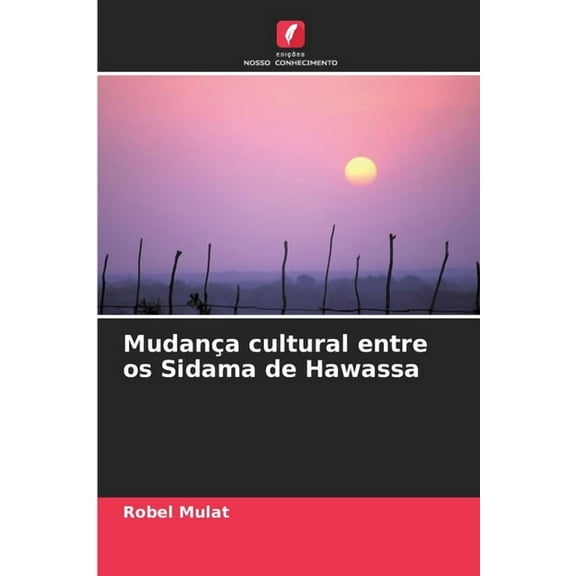 Mudana cultural entre os Sidama de Hawassa, (Paperback)