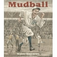 thumbnail image 1 of Pre-Owned Mudball (Paperback) 0763641367 9780763641368, 1 of 2