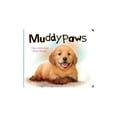 thumbnail image 1 of Pre-Owned Muddy Paws (Hardcover), 1 of 1