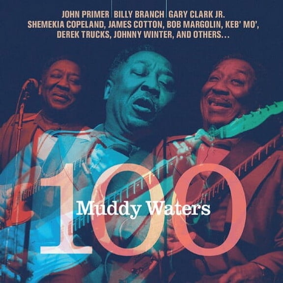 Muddy Waters 100 - Muddy Waters 100 - Blues - CD