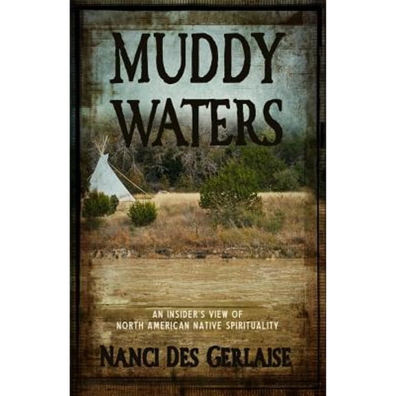 Pre-Owned Muddy Waters (Paperback) 0984636641 9780984636648
