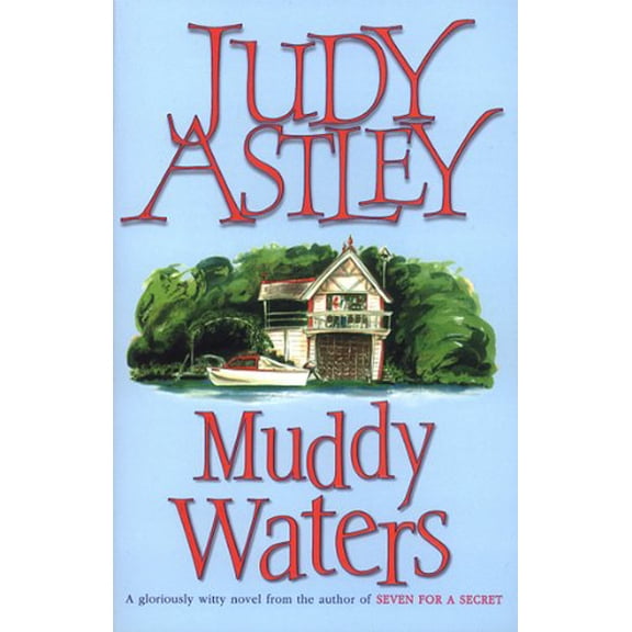 Pre-Owned Muddy Waters Paperback Judy Astley