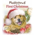 thumbnail image 1 of Pre-Owned Muddypaw's First Christmas (Hardcover) 1445484927 9781445484921, 1 of 1