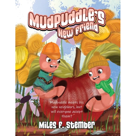 Mudpuddle's New Friend, (Paperback)