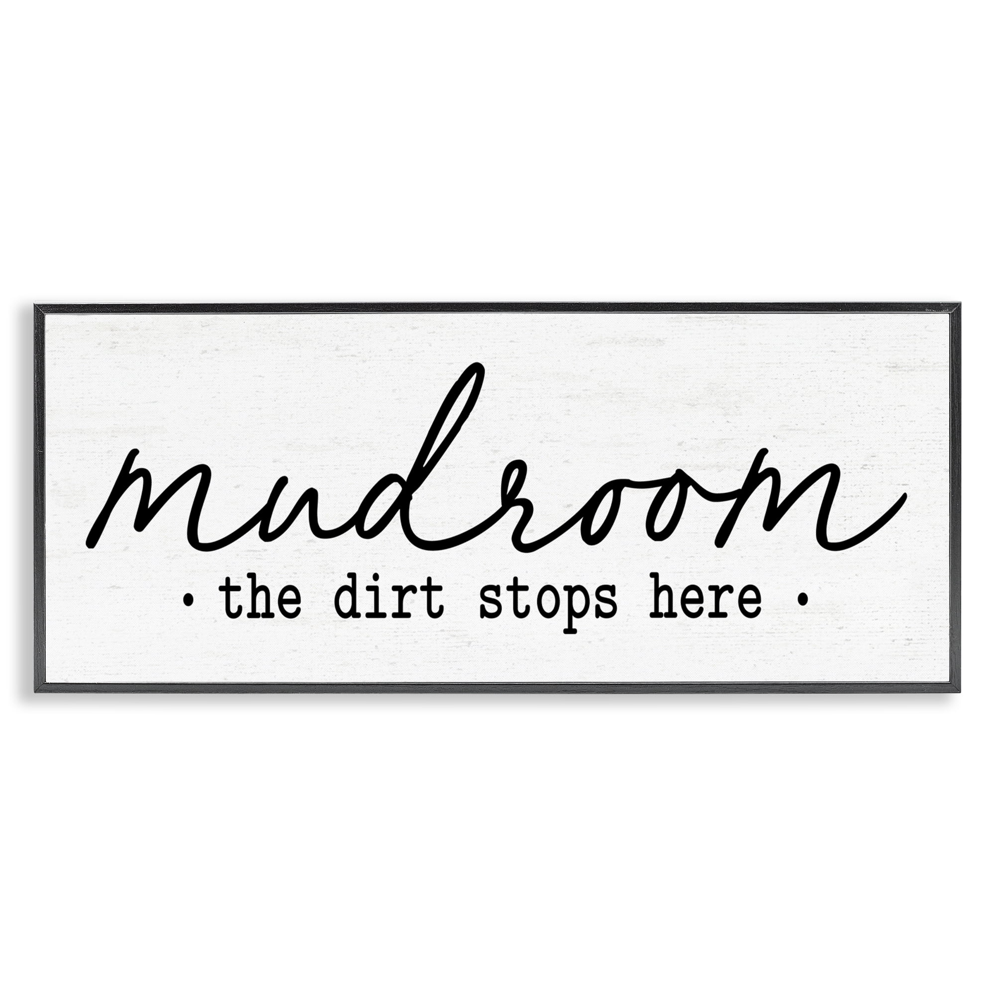 Mudroom Script Dirt Stops Here Black Framed Giclee Art, design by Lettered and Lined