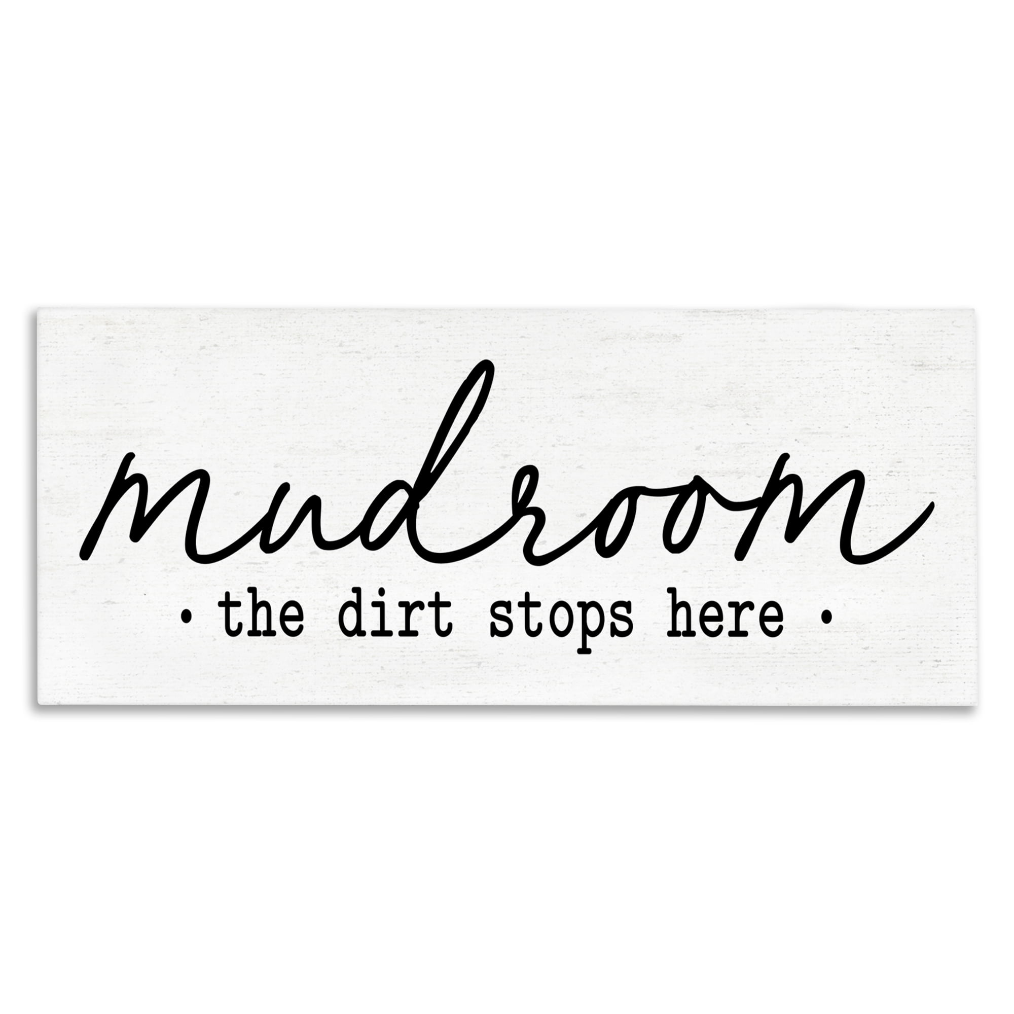 Mudroom Script Dirt Stops Here Canvas Wall Art, design by Lettered and Lined