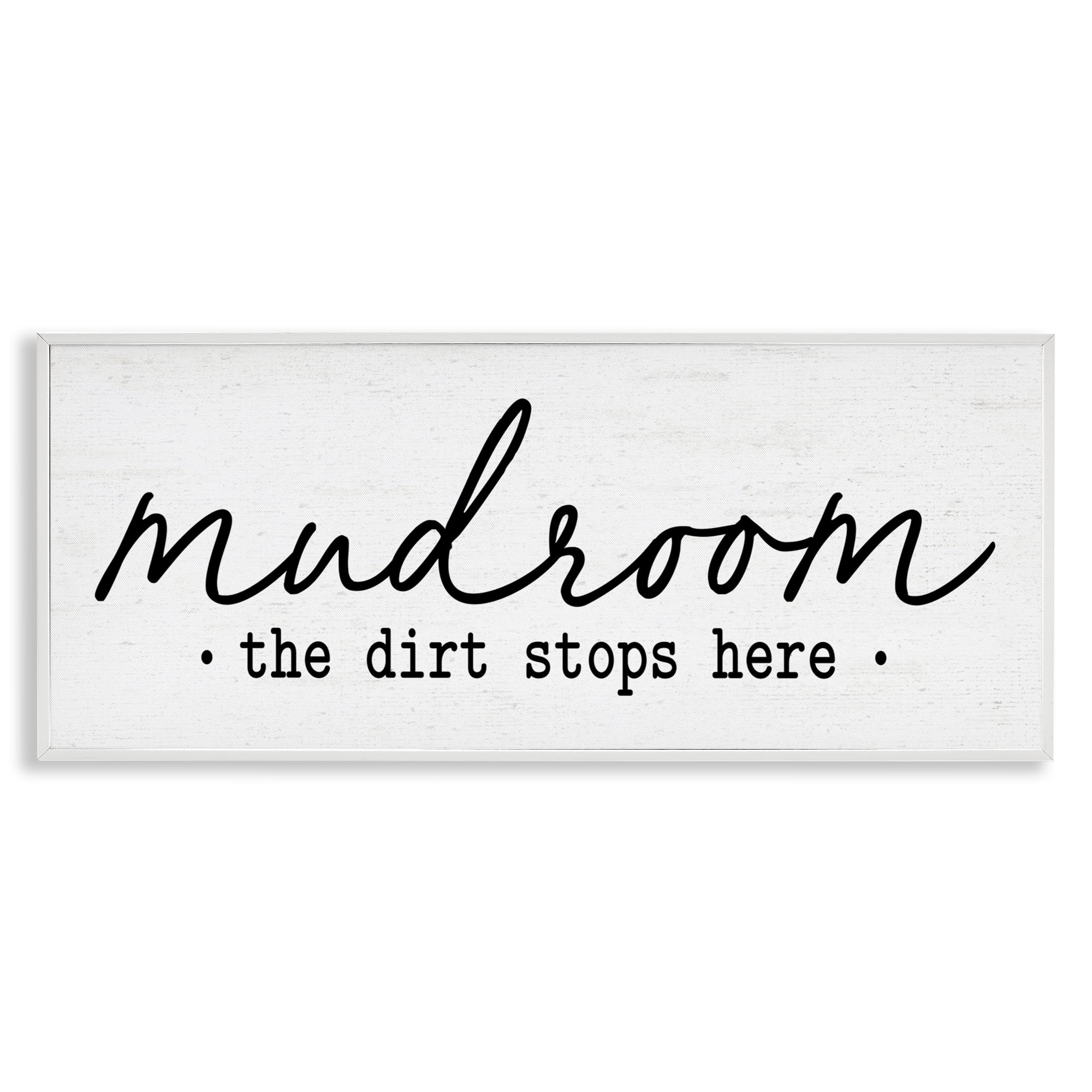 Mudroom Script Dirt Stops Here White Framed Giclee Art, design by Lettered and Lined