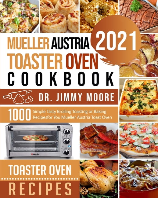 Tuesday's Deal of the Evening - Toaster Oven from Mueller Austria - The  Professional Chef