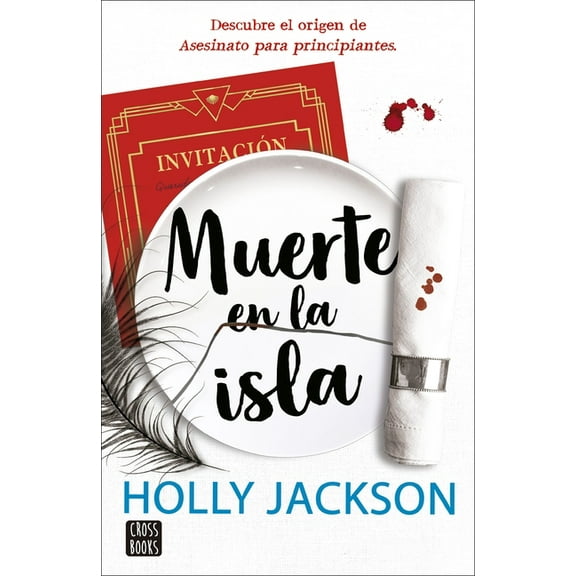 Muerte En La Isla: Descubre El Origen de Asesinato Para Principiantes / Kill Joy, (Paperback)