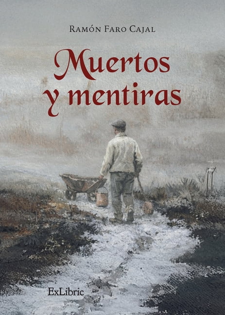Muertos y mentiras, (Paperback)