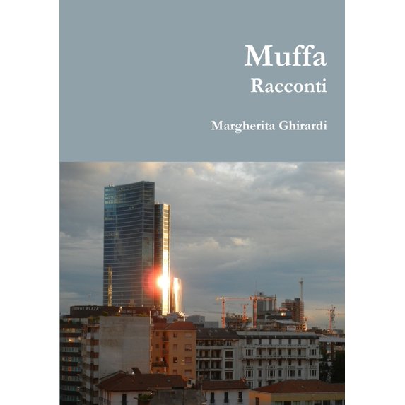 Muffa Racconti, (Paperback)