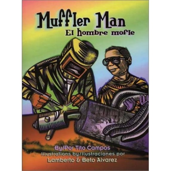 Pre-Owned Muffler Man / El hombre mofle English and Spanish Edition Hardcover Tito Campos