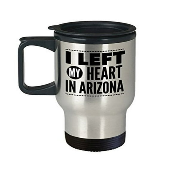 Mug Arizona - I Left My Heart In - United State Gift - 14oz Stainless Steel Coffee Travel Cup
