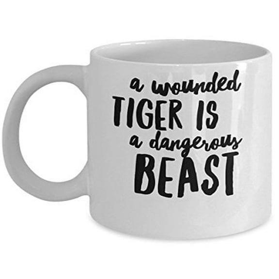 Tiger 11 oz Coffee Mug - A Wounded Is A Dangerous Beast White Ceramic Gift
