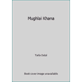 thumbnail image 1 of Pre-Owned Mughlai Khana (Hardcover) 818949158X 9788189491581, 1 of 1