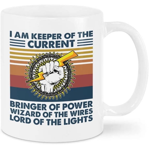 Mugs Coffee For Electrician Dad Son Husband From Family Friends Electrician Gifts I'm Keeper Of The Bringer Of Power Vintage White 11 15oz Ceramic Tea Cup For Men Friends Family On Birthday