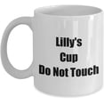thumbnail image 1 of Mugs for Women Lilly's Cup Do Not Touch Her Own 11oz Coffee Tea Drink Mug Just For Females, 1 of 2