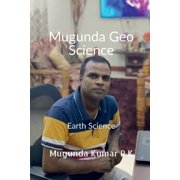 Mugunda Geo Science Earth Science, Paperback