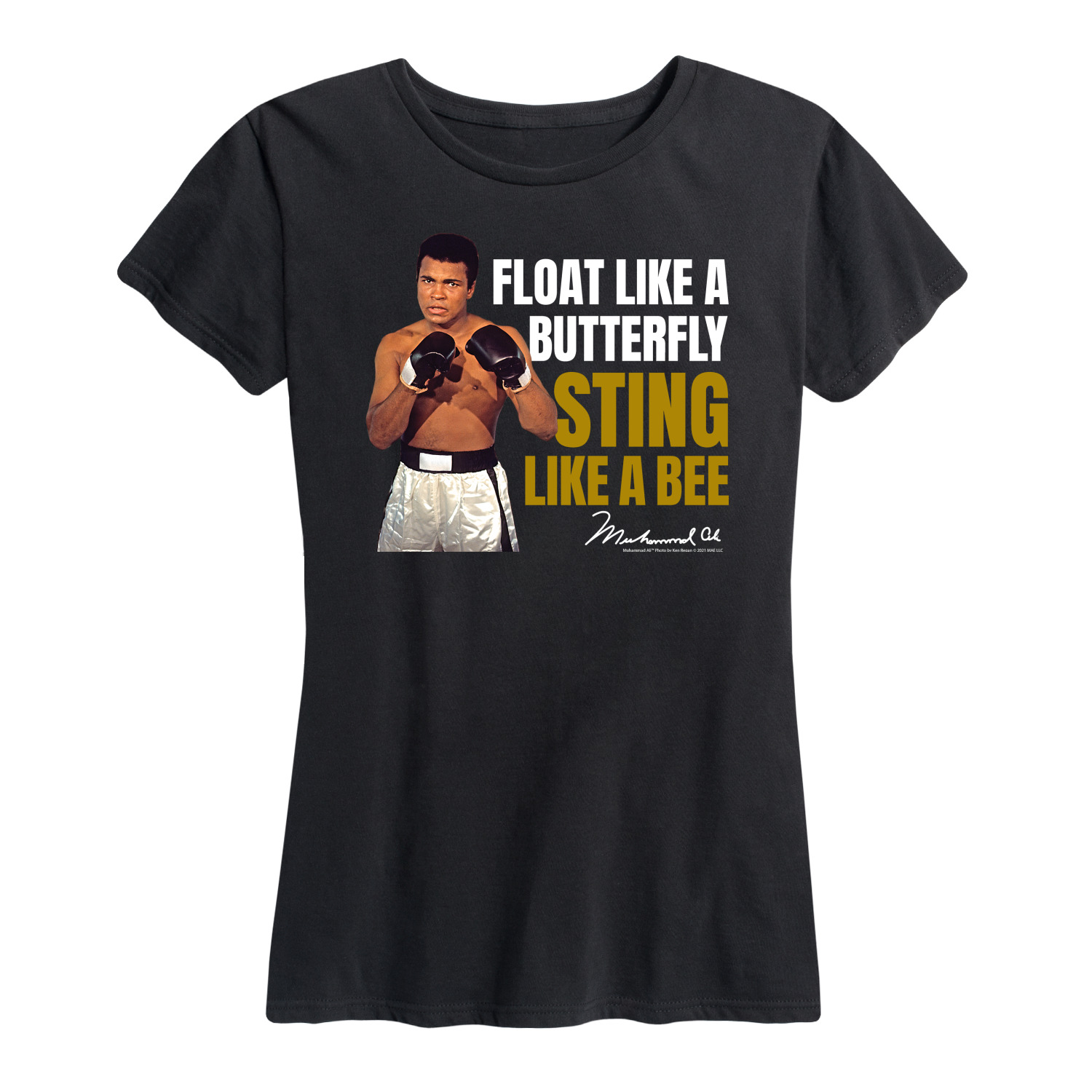 Muhammad Ali - Boxing Legend - Butterflies Float, Bees Sting - Women's ...