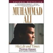 Muhammad Ali : His Life and Times (Paperback)
