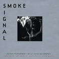 thumbnail image 1 of Muhammad/Higgins - Smoke Signal [CD], 1 of 1