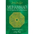thumbnail image 1 of Pre-Owned Muhammad: His Life Based on the Earliest Sources (Paperback) 1594771537 9781594771538, 1 of 1