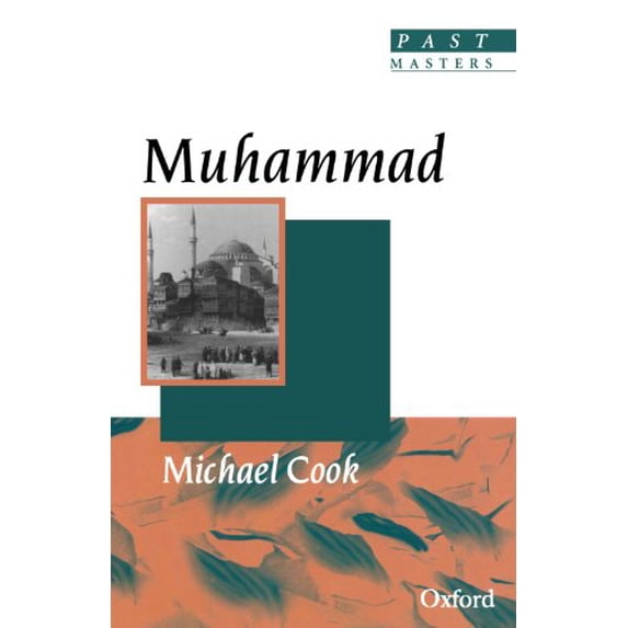 Pre-Owned Muhammad (Paperback) 0192876058 9780192876058