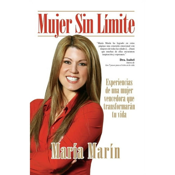 Mujer Sin Límite / Women Without Limits (Paperback) by Maria Marin
