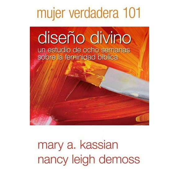 Mujer Verdadera 101: DiseÃ±o Divino, (Paperback)