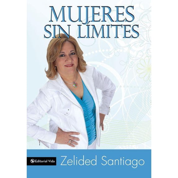 El Mujeres Sin L��mites, (Paperback)