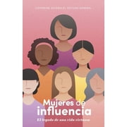 Mujeres De Influencia Paperback