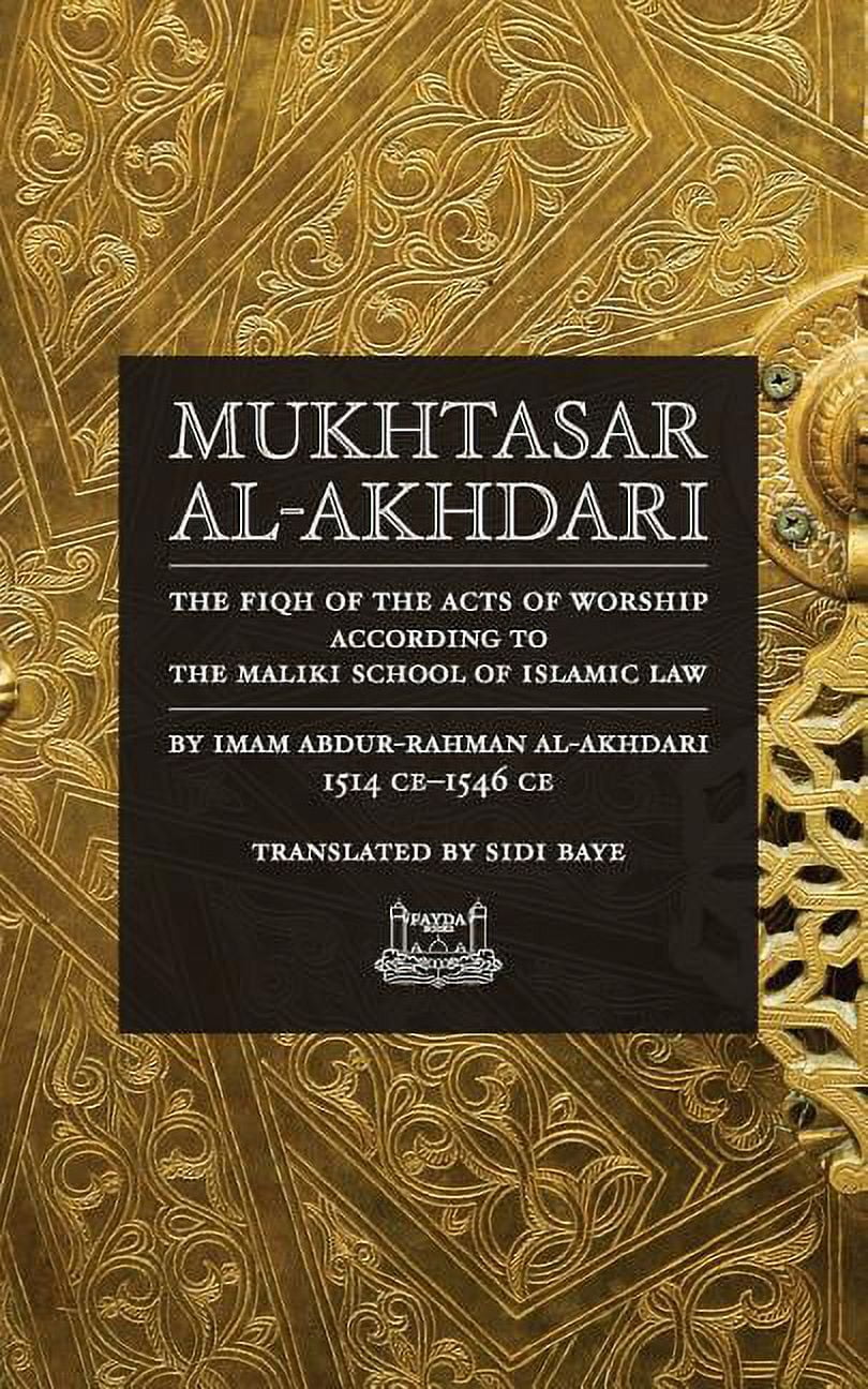 Mukhtasar Al-Akhdari: Fiqh of Worship in Maliki Law Paperback